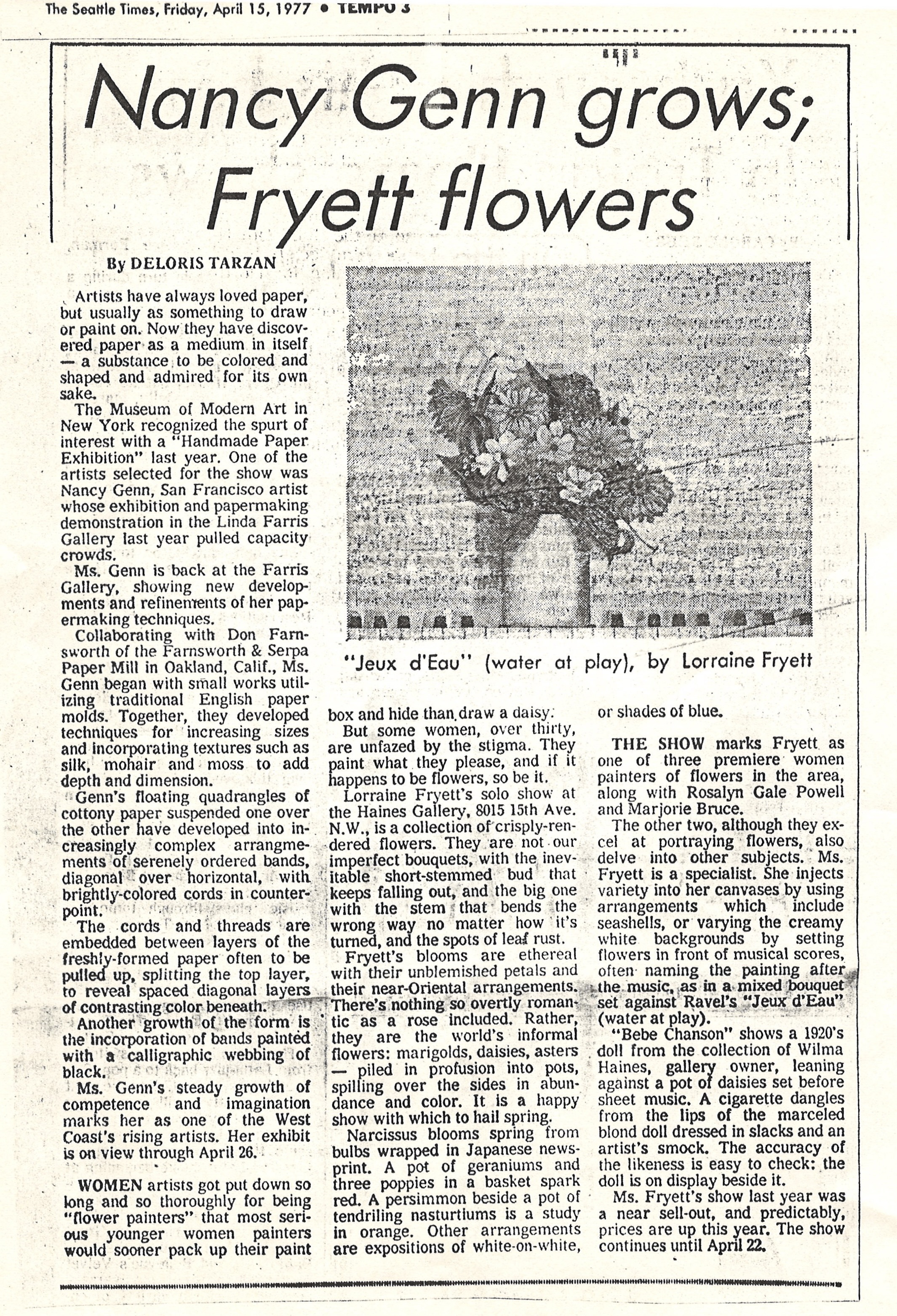 The Seattle Times, Tempo, April 15, 1977 — "Nancy Genn grows; Fryett flowers," by Deloris Tarzan.